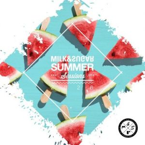 VA - Milk & Sugar Summer Sessions 2026