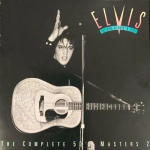  Elvis Presley - The King of Rock'n'Roll: The Complete 50's Masters