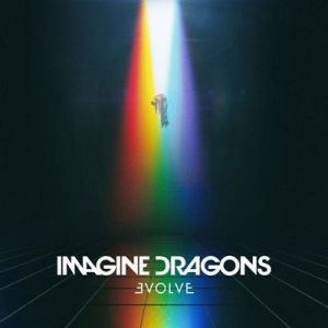 Imagine Dragons - Evolve [Deluxe Edition]