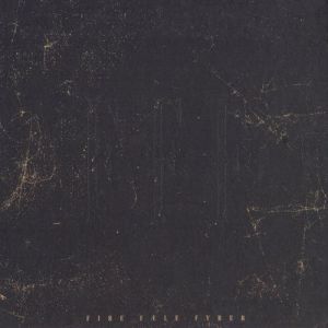 Fire Faele Fyrer - FFF 1989 (Remastered 2022)