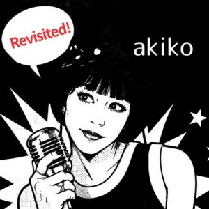 Akiko - Revisited!