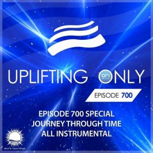 VA - Ori Uplift - Uplifting Only Episode 700