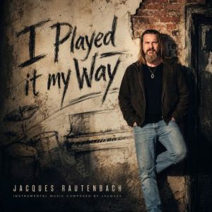 Jacques Rautenbach, Vernon Steer - I Played It My Way