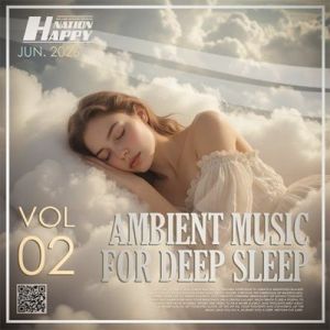 VA - Ambient Music For Deep Sleep Vol. 02