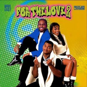 Dave East x Scram Jones - FOR THE LOVE 2