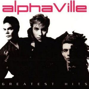 Alphaville - Greatest Hits