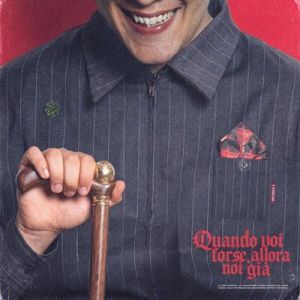 Sano - Quando voi forse, allora noi già