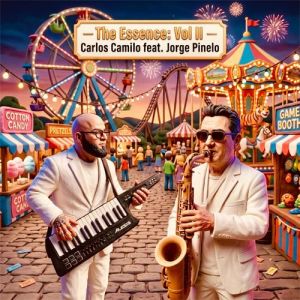 Carlos Camilo - The essence Vol. II