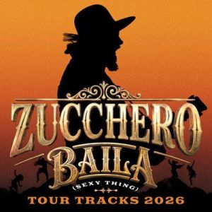 Zucchero - Baila (Sexy Thing) - Tour Tracks