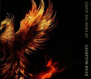 Ryan McGarvey - Up From The Ashes
