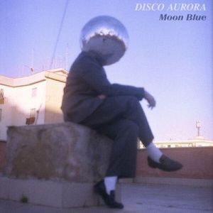 Blue Moon - Disco Aurora