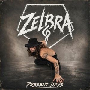 Zelbra - Present Days