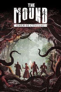 The Mound: Omen of Cthulhu