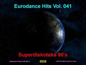 VA - Eurodance Hits Vol. 041