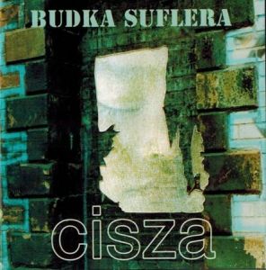 Budka Suflera - Cisza