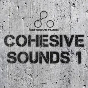 VA - Cohesive Sounds 1