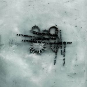 Loathe - A Stranger To You