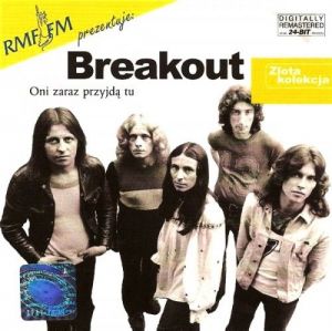 Breakout - Oni Zaraz Przyjdą Tu