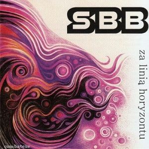SBB - Za Linia Horyzontu