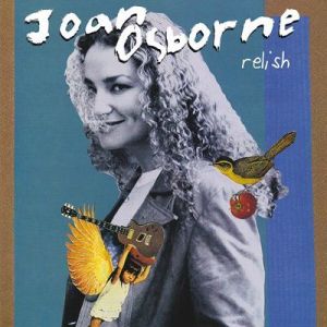 Joan Osborne - Relish [2015 Remastered]