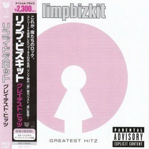 Limp Bizkit - Greatest Hitz [Japanese Edition]