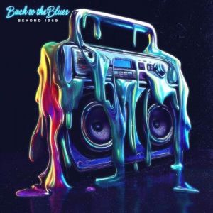 Beyond 1969 - Back to the Blues