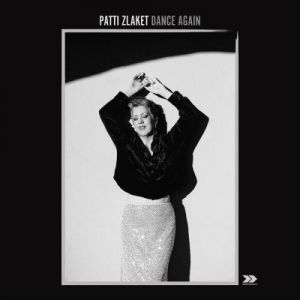Patti Zlaket - Dance Again