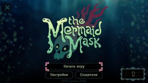 The Mermaid Mask
