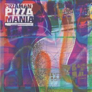 Pizzaman - Pizzamania