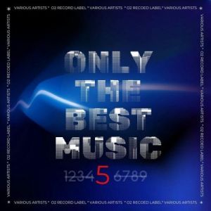 VA - Only the Best Music 5