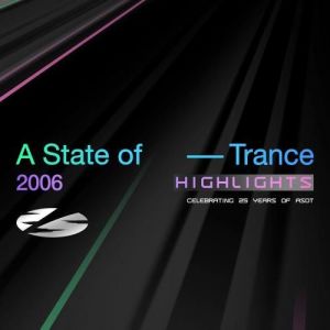 VA - A State of Trance 25 Years - 2006 Highlights