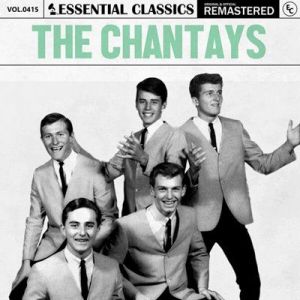 The Chantays - Essential Classics, Vol. 415: The Chantays [Remastered]