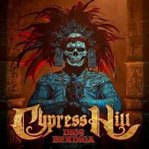 Cypress Hill - Dios Bendiga