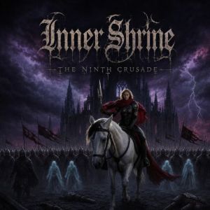 Inner Shrine - The Ninth Crusade