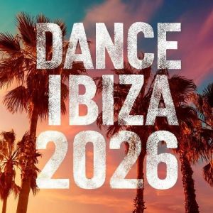 VA - DANCE IBIZA 2026