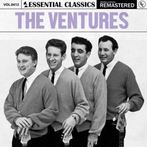 The Ventures - Essential Classics, Vol. 413: The Ventures [Remastered]