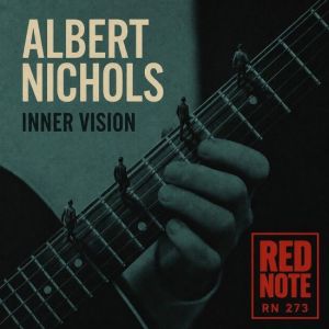 Albert Nichols - Inner Vision
