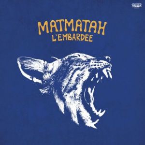 Matmatah - L'embardee