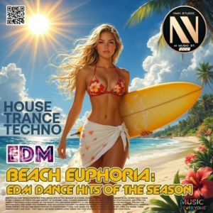 VA - Beach Euphoria: EDM dance hits of the season