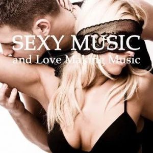 Sexy Music Lounge Club - Sexy Music & Love Making Music