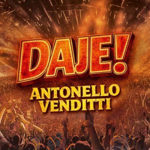 Antonello Venditti - Daje! [LIVE]