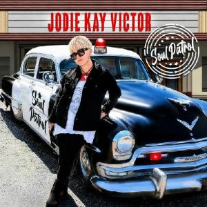 Jodie Kay Victor - Soul Patrol