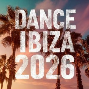 VA - DANCE IBIZA 2026