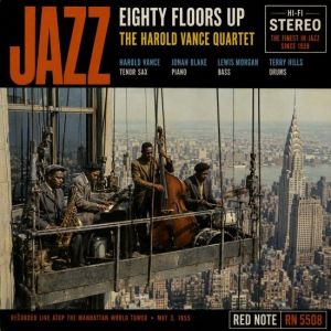 Harold Vance - The Harold Vance Quartet - Jazz 80 Floors Up