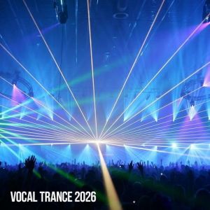 VA - Vocal Trance 2026