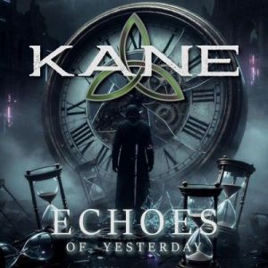 Kane - Echoes of Yesterday