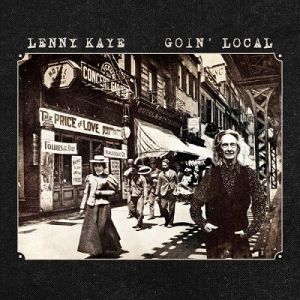 Lenny Kaye - Goin' Local