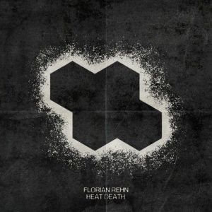Florian Rehn - Heat Death