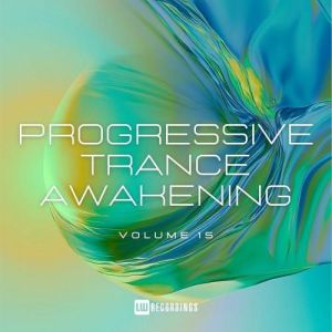 VA - Progressive Trance Awakening, Vol. 15