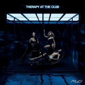 FLO - THERAPY AT THE CLUB